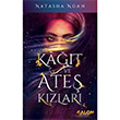 Ka��t ve Ate� K�zlar� Natasha Ngan Salon Yay�nlar�