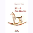 �iiri Gezdirdim M��erref Kaya K�rm�z� �at� Yay�nlar�