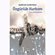�zg�rl�k Kurban� Amircan Alpeyisov �oban Yay�nlar�