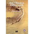 Ben Olmadan ��ller Vard� M�eser Yeniay �iirden Yay�nlar�