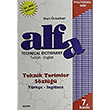 Technical Dictionary Teknik Terimler S�zl��� Turkish English T�rk�e �ngilizce Nuri �zbalkan Alfa Yay�nlar�