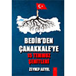 Bedirden �anakkaleye 15 Temmuz �ehitleri Zeynep Akyol �kinci Adam Yay�nlar�