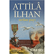 S�rtlan Pay� Attila �lhan �� Bankas� K�lt�r Yay�nlar�