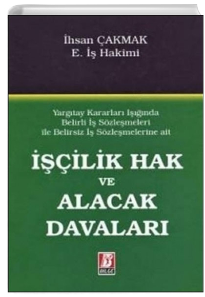 ���ilik Hak ve Alacak Davalar� Bilge Yay�nevi
