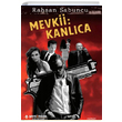 Mevkii Kanl�ca Rah�an Sabuncu Yeni �nsan Yay�nlar�