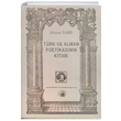 T�rk ve Alman Poetikas�n�n Kitab� Ahmet Sar� Salk�ms���t Yay�nlar�