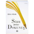 S�ze Derince Dokunu� Seval Arslan M�h�r Kitapl���