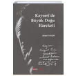 Kayseride B�y�k Do�u Hareketi Ahmet Yal��n Kimlik Yay�nlar�