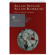 Allah Sevgisi Allah Korkusu �smail Karag�z T�rkiye Diyanet Vakf� Yay�nlar�