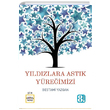Y�ld�zlara Ast�k Y�re�imizi Bestami Yazgan Nar �ocuk Yay�nlar�