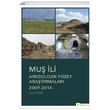 Mu� �li Arkeolojik Y�zey Ara�t�rmalar� 2009 2014 Hanifi Biber Hiperlink Yay�nlar�