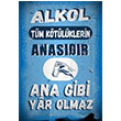 Alkol Poster Melisa Poster