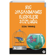 Hi� Ya�anmam�� �li�kiler S�zl��� Kara Karga Yay�nlar�
