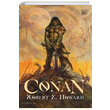 Conan Cilt 1 Robert E. Howard �thaki Yay�nlar�