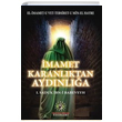�mamet Karanl�ktan Ayd�nl��a Saduk �bni Babeveyh �mam R�za Dergah� Yay�nlar�