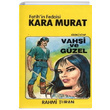 Fatihin Fedaisi Kara Murat 5 li Set Rahmi Turan Toker Yay�nlar�