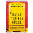 Hayat Yedik�e G�zel Selahattin D�nmez Destek Yay�nlar�