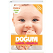 Do�um Hayata Merhaba Tima� �ocuk