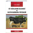 S�t S���rlar�n�n Beslenmesi ve Rasyon Haz�rlama Y�ntemleri �nder Canbolat Medyay Kitabevi