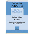 Toplu Oyunlar� 1 V. Yasin Aky�z Mitos Boyut Yay�nlar�