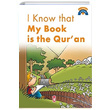 I Know That My Book Is the Quran �mer Bald�k Tima� Publishing