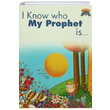 I Know Who My Prophet Is Tima� Publishing