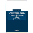 Felsefi Hukuki ve Cezai Y�nleriyle Bir Hukuki �li�kiye Dayanan Alaca��n Tahsili Amac�yla Ya�ma Ziya Ko� On �ki Levha Yay�nlar�