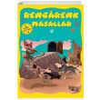Rengarenk Masallar Sar� Kitap Hatice Nurbanu Karaca Koloni �ocuk