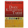 Do�u Karadeniz Tarihi Yusuf Karsl�o�lu The Universal Yay�nlar�