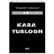 Kara Turlogh Robert E. Howard Gece Kitapl���
