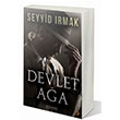 Devlet A�a Seyyid Irmak Cinius Yay�nlar�
