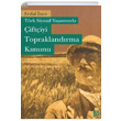 T�rk Siyasal Ya�am�nda �ift�iyi Toprakland�rma Kanunu Erdal �nce Libra Yay�nlar�
