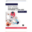 ��letme Alan�nda Nicel Ara�t�rma Y�ntemleri ve Yay�n Eti�i Ay�e Y�ld�z Gazi Kitabevi