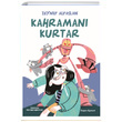 Kahraman� Kurtar Zeynep Alpaslan Do�an Egmont Yay�nc�l�k