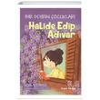 Bir Devrin �ocuklar� Halide Edip Ad�var Sevil K�yba�� Do�an Egmont Yay�nc�l�k