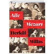 Aile Mezar� Herk�l Millas Do�an Kitap