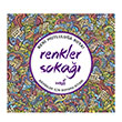 Renkler Soka�� B�y�kler ��in Boyama Kitab� �ndigo Kitap