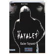 Not Hayalet Kader Yayaset Y�lkad Yay�nlar�