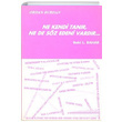 Ne Kendi Tan�r Ne de S�z Edeni Vard�r Beki Bahar G�zlem Gazetecilik