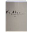 �yk�ler Renkler G�zlem Gazetecilik