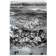 Osmanl� Ba�kenti �stanbul Mustafa Cesar Erol Kerim Aksoy K�lt�r