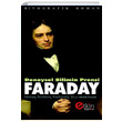 Deneysel Bilimin Prensi Faraday Moisey �srailevi� Radovskiy Etkin Yay�nevi