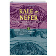 Kale ve Nefer �mer Gezer Kitap Yay�nevi