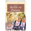 Kelile ve Dimne �skele Yay�nc�l�k