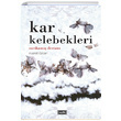 Kar Kelebekleri Nusret �zcan E�ik Yay�nlar�