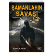 �amanlar�n Sava�� Ruh B�k�c� 3 Adnan Kurt Volkan Kitap Yay�nlar�