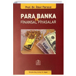 Para Banka ve Finansal Piyasalar �lker Paras�z Ezgi Kitabevi Yay�nlar�