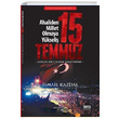 15 Temmuz �smail Kazdal Erguvan Yay�nevi