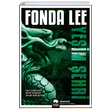 Ye�im �ehri Ye�il Kemik Efsanesi 1. Kitap Fonda Lee Eksik Par�a Yay�nlar�