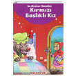 En Me�hur Masallar K�rm�z� Ba�l�kl� K�z Baloncuk